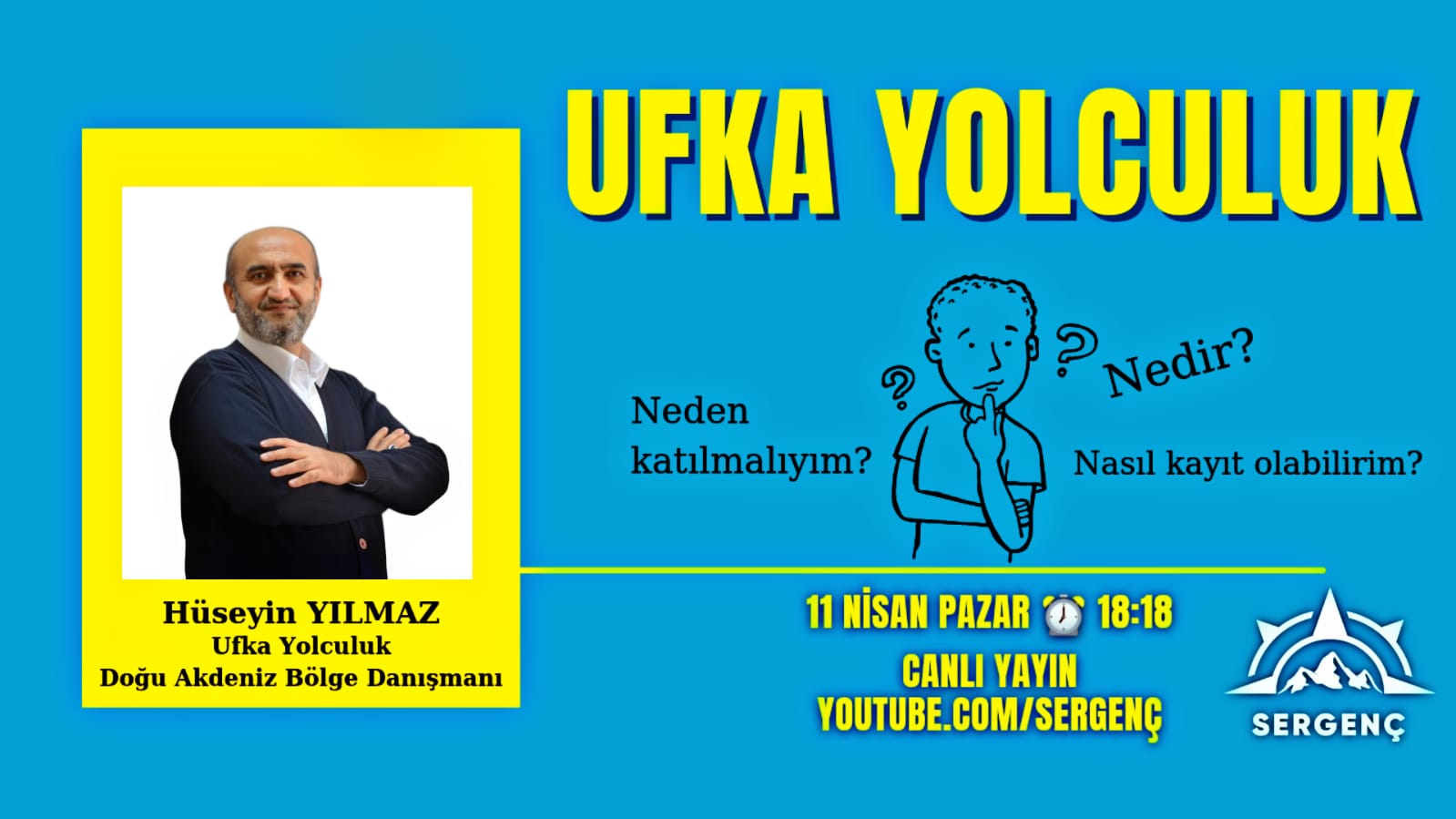 /Haber-Detay/Ufkayolculuk-Konulu-Programimiza-Davetlisiniz