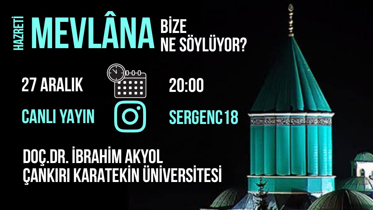 /Haber-Detay/HzMevlana-Bize-Ne-Soyluyor
